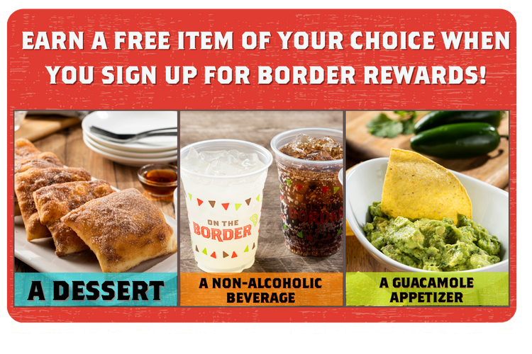 Free Item When You Sign Up for On The Border's Restaurant Loyalty Program